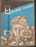 Anatoli Ivankin-Ultimul Kamikaze