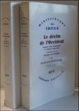 Le declin de l&#039;Occident / Oswald Spengler 2 vol. (Declinul Occidentului in fr.)