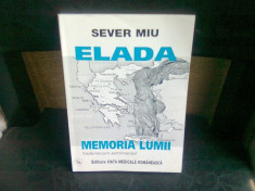 ELADA. MEMORIA LUMII - SEVER MIU foto