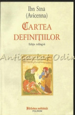 Cartea Definitiilor. Editie Trilingva - Ibn Sina (Avicenna) foto