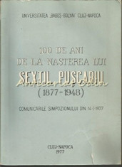 100 De Ani De La Nasterea Lui Sextil Puscariu (1877-1948) foto