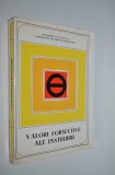 Valori formative ale instruirii -1971
