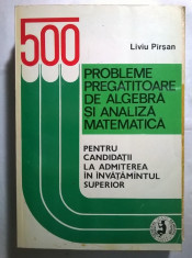 Liviu Parsan - Probleme pregatitoare de algegebra si analiza matematica foto