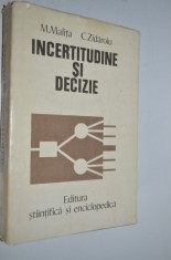 Incertitudine si decizie - M. Malita , C. Zidaroiu