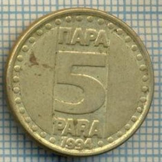 10713 MONEDA- YUGOSLAVIA - 5 PARA -anul 1994 -STAREA CARE SE VEDE
