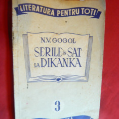 N.V.Gogol - Serile in sat la Dikanka - Ed. Cartea Rusa 1948