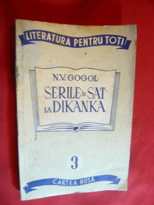 N.V.Gogol - Serile in sat la Dikanka - Ed. Cartea Rusa 1948 foto