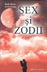 RADU BOTEZ, LIVIA DRAGU - SEX SI ZODII foto