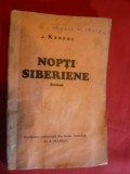 J.Kessel - Nopti Siberiene ,interbelica Ed.Eminescu ,trad.B.Marian