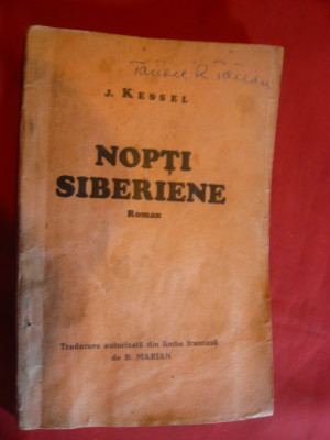 J.Kessel - Nopti Siberiene ,interbelica Ed.Eminescu ,trad.B.Marian foto