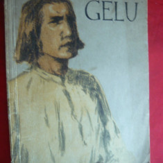 Dimitrie Stelaru - GELU - Ed. Tineretului 1956 ,Ilustratii G.Lazar