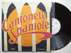 Disc vinil CANTONETE SPANIOLE (ST - ECE - 02199) foto