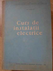 Curs De Instalatii Electrice - Ion Corodeanu ,395468 foto