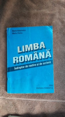 Limba Romana Indreptar De Rostire Si De Scriere RADULESCU ,VLAICU foto