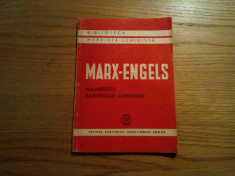 MANIFESTUL PARTIDULUI COMUNIST - Marx - Engels - Editura Partidului, 1950, 86p. foto