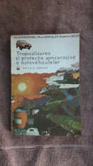 TROPICALIZAREA SI PROTECTIA ANTICOROSIVA A AUTOVEHICULELOR A. Brebenel Verpoler foto