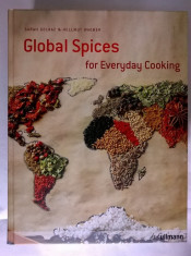 S. Golbaz, H. Wagner - Global Spices for Everyday Cooking foto