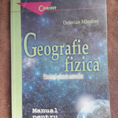 GEOGRAFIE FIZICA PAMANTUL PLANETA OAMENILOR CLASA A IX A MANDRUT