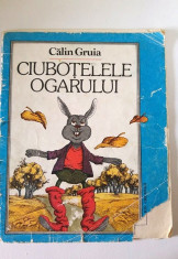 Ciubotelele ogarului, Calin Gruia, Ed. Ion Creanga, 1984 foto