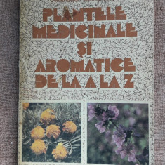 Plantele Medicinale Si Aromatice De La A La Z - Ovidiu Bojor