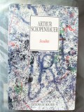 Cumpara ieftin Arthur Schopenhauer - Insultes (Germana) Brosata, Stare Buna