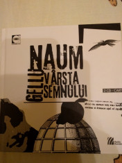 Gellu Naum - Varsta semnului foto