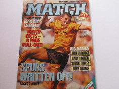 Revista fotbal-&amp;quot;MATCH&amp;quot; 26.08.1989(contine poster cu Manchester City si Chelsea) foto