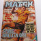 Revista fotbal-&quot;MATCH&quot; 26.08.1989(contine poster cu Manchester City si Chelsea)