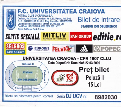Bilet meci fotbal UNIVERSITATEA CRAIOVA - CFR 1907 CLUJ 22.03.2009 foto