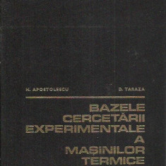 AMS* - N. Apostolescu - BAZELE CERCETARII EXPERIMENTALE A MASINILOR TERMICE