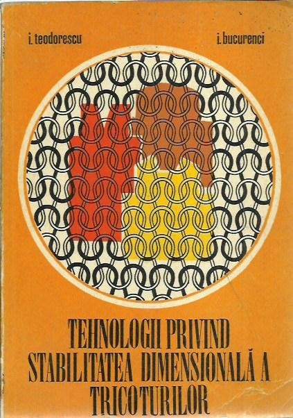 AMS* - I. Teodorescu - TEHNOLOGII PRIVIND STAB. DIMENSIONALA A TRICOTURILOR