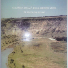 GORODENCO-CERAMICA LOCALĂ DE LA ORHEIUL VECHI(ARHEOLOGIE/ISTORIE/BASARABIA)