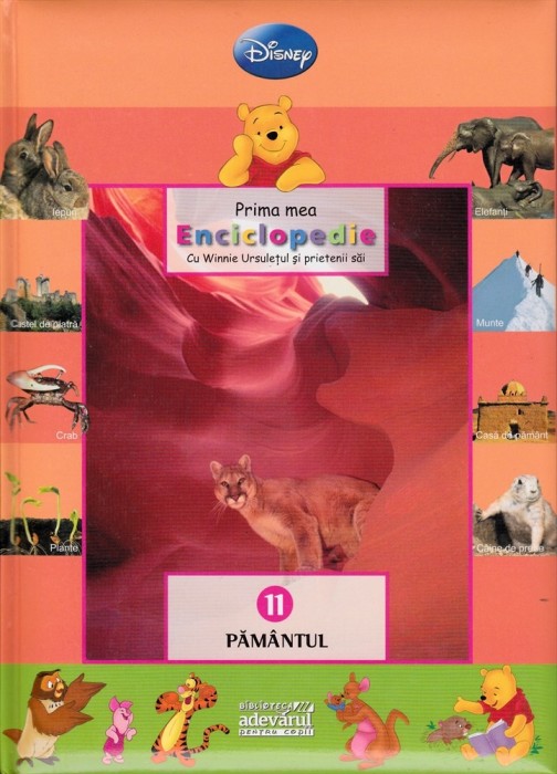 Prima mea enciclopedie cu Winnie ursulețul și prietenii săi foto mare Prima mea enciclopedie cu Winnie ursulețul și prietenii săi foto mare