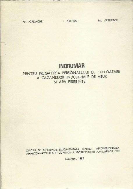 AMS* - N. Iordache - INDRUMAR PREGATIREA PERSONALULUI DE EXPLOATARE A CAZANELOR