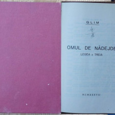 Glim , Omul de nadejde ; doctrina caselor nationale , 1937 , editia 1