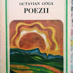 Octavian Goga - Poezii, 230 pagini, 10 lei