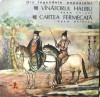 A(01) Disc vinil- VANATORUL HALIBU si CARTEA FERMECATA