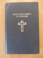 NOUL TESTAMENT CU PSALMII, TEOCTIST, 1991 foto