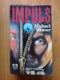 H2b Michael Weaver - Impuls, Rao