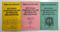 Mircea eliade istoria credintelor si ideilor religioase 3 vol foto