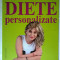 Vera Daghie - Diete personalizate