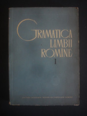 GRAMATICA LIMBII ROMANE volumul 1 MORFOLOGIA foto