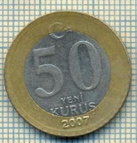 11011 MONEDA- TURCIA - 50 YENI KURUS -anul 2007 -STAREA CARE SE VEDE, Europa