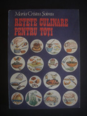 MARIA CRISTEA SOIMU - RETETE CULINARE PENTRU TOTI foto