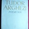 Tudor Arghezi - Poeme Noi - Prima Ed. 1963 -Ed. pt.Literatura