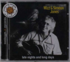 Wizz &amp;amp;amp; Simeon Jones - Late Nights And Long Days ( 1 CD ) foto