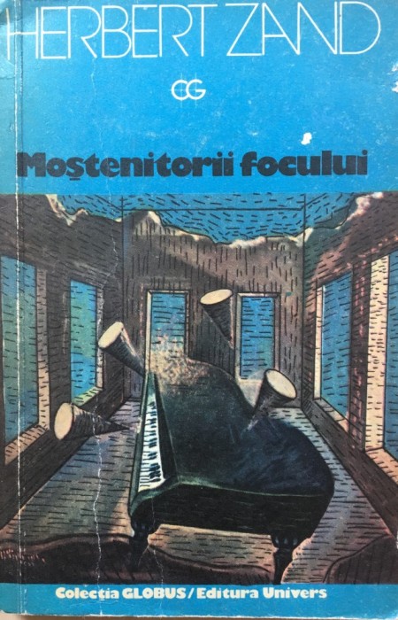 MOSTENITORII FOCULUI - Herbert Zand