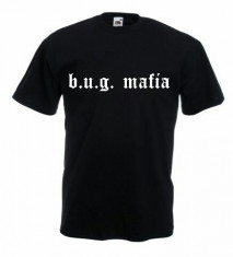 Tricou BUG MAFIA,S. Tricou personalizat,Tricou Fruit of the Loom,RAP foto