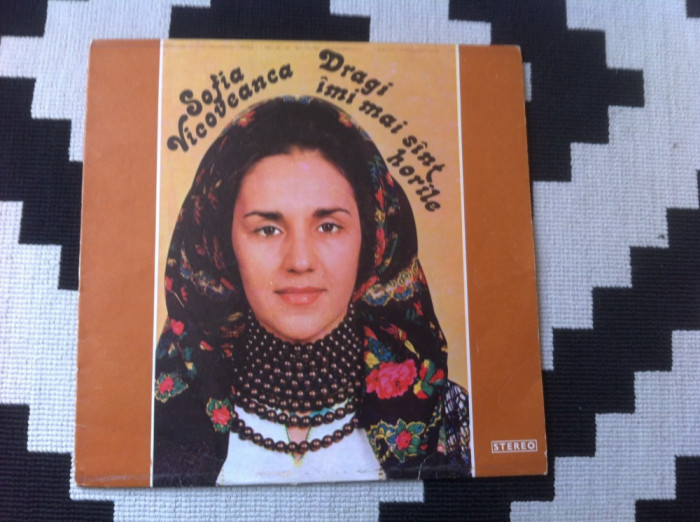 sofia vicoveanca dragi imi mai sant horile disc vinyl lp muzica folclor populara VG+