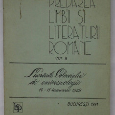 Predarea Limbii Romane - Lucrarile Colocviului De Eminescologie 14-15 Ian. 1989